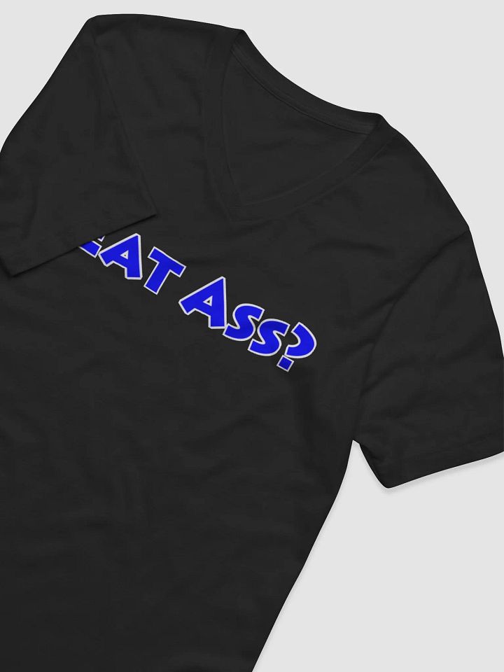 Eat Ass V-Neck product image (2)