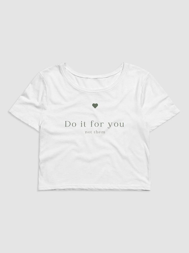 Do It For You Cropped Baby Tee product image (9)