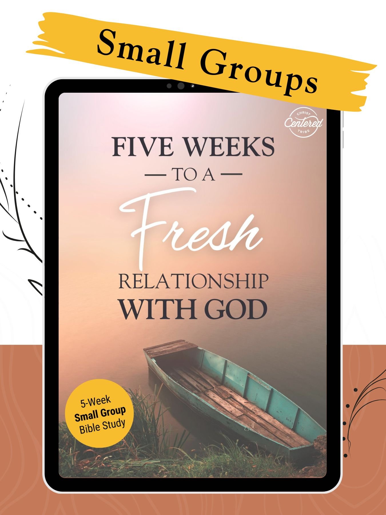 Small Groups: 5 Weeks to a FRESH Relationship with God product image (1)