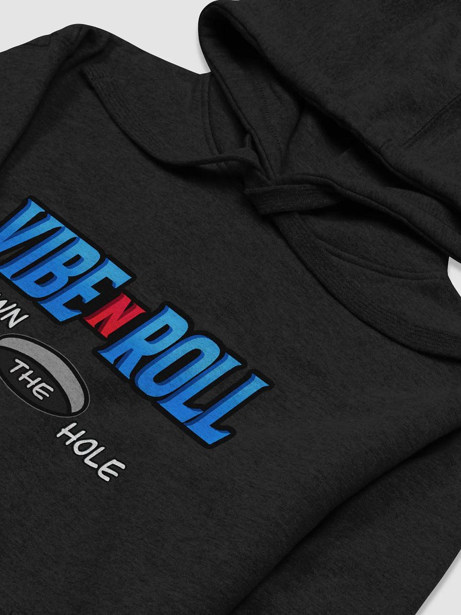 Vibe N Roll Down The Hole Hoodie product image (41)