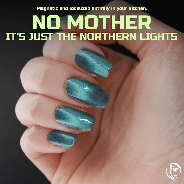 NO MOTHER IT'S JUST THE NORTHERN LIGHTS - Teal and Blue Green Magnetic Nail Polish product image (1)