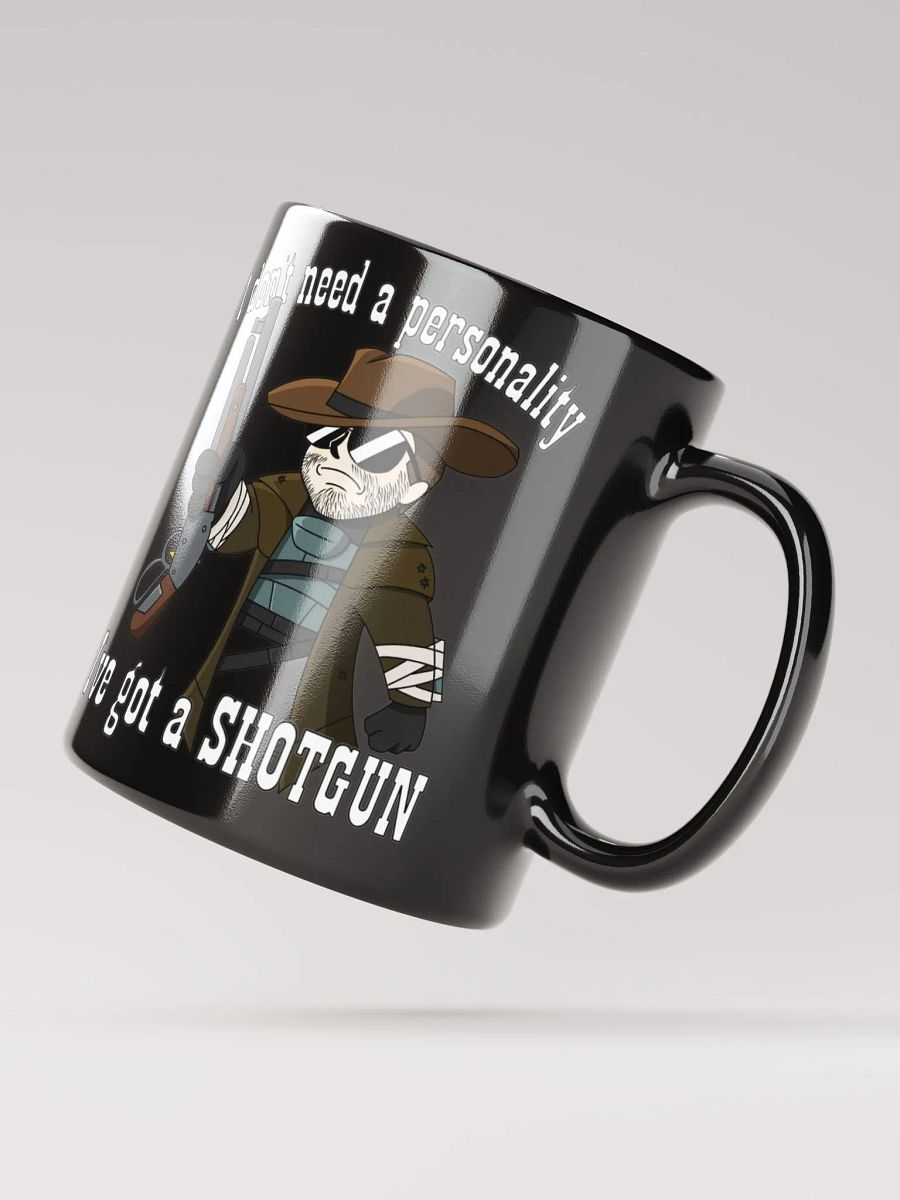 I Don't Need a Personality Mug product image (4)