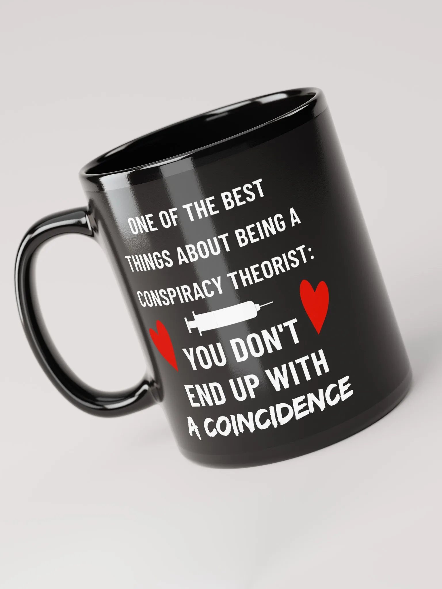 Conspiracy Theorist Vax Coincidence Truth Bomb 11 oz Mug product image (3)