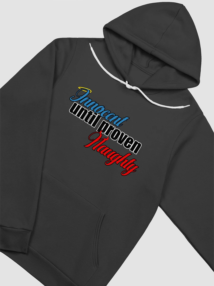 Innocent until proven naughty bella hoodie product image (3)