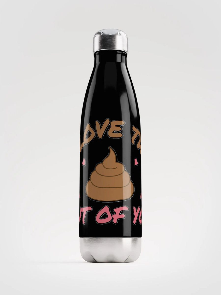 I LOVE THE POOP OUT OF YOU product image (1)