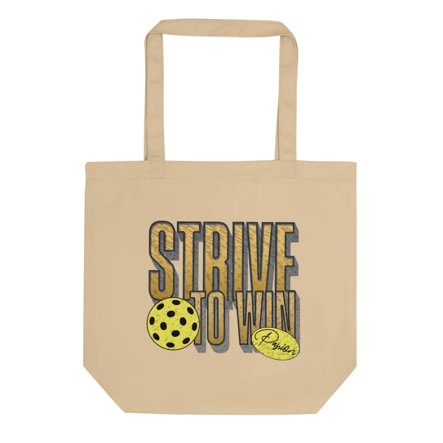 Strive To Win Pickleball Passion & Purpose Tote Bag product image (1)