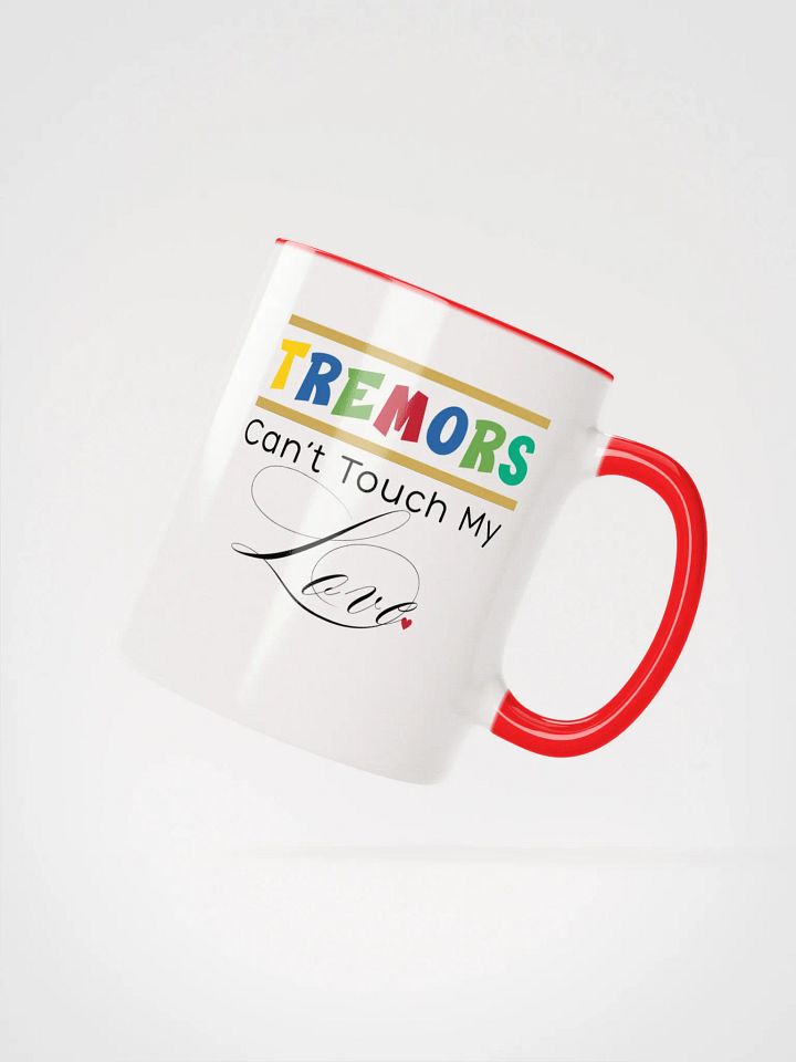 Tremors Can’t Touch My Love, Parkinson Awareness Ceramic Mug product image (2)