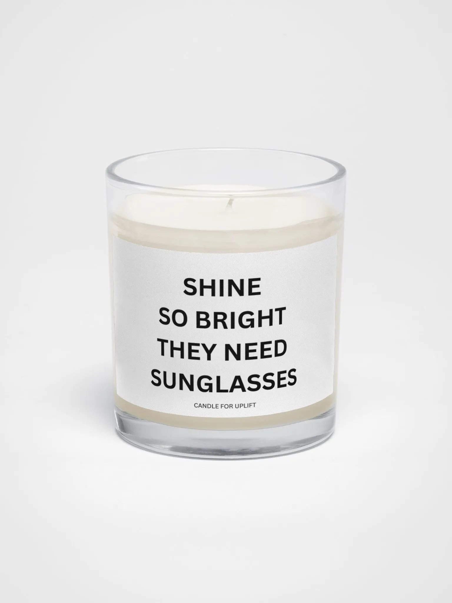 Shine So Bright They Need Sunglasses product image (1)
