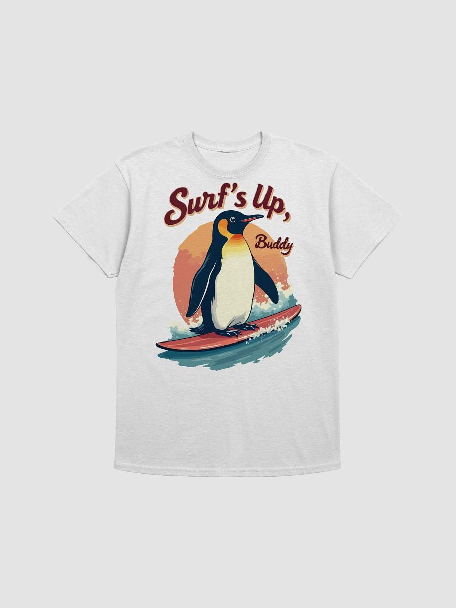 Surf's Up, Buddy T-Shirt product image (1)