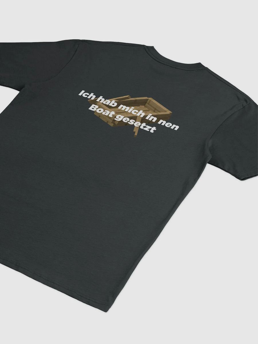 Ich hab mich in nen Boot gesetzt T-Shirt product image (4)