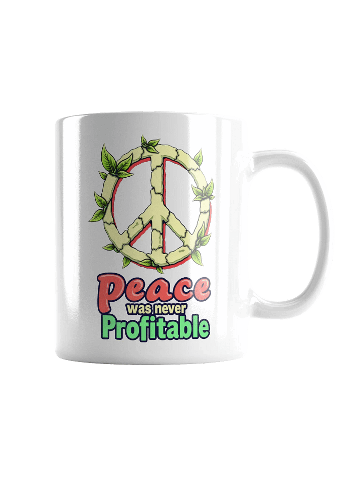 Peace Was Never Profitable Mug product image (2)