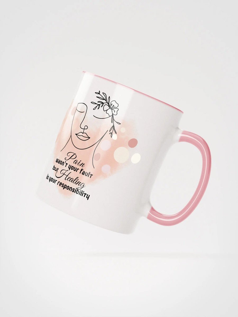 Two tone Coffee Mug - Pain wasn't your fault but healing is your responsibility, Motivation quotes, Mental health, Every day Ceramic Coffee Mug, Two-Tone Coffee Mugs, 11 oz product image (2)