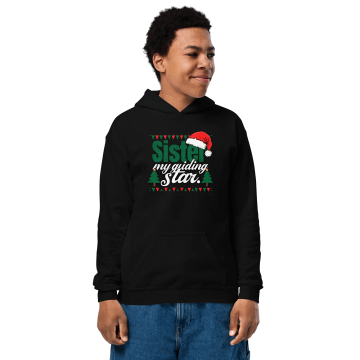 Sister, My Guiding Star Festive Hoodie product image (1)