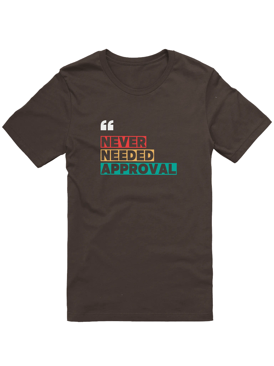Never Needed Approval product image (1)