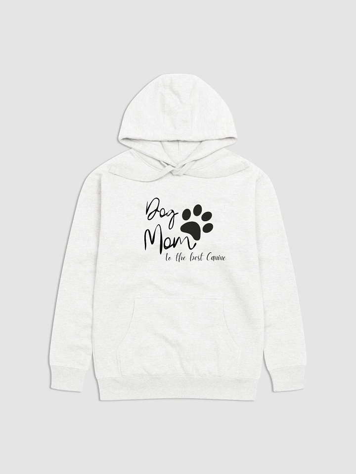 Dog Mom to the best Canine product image (9)