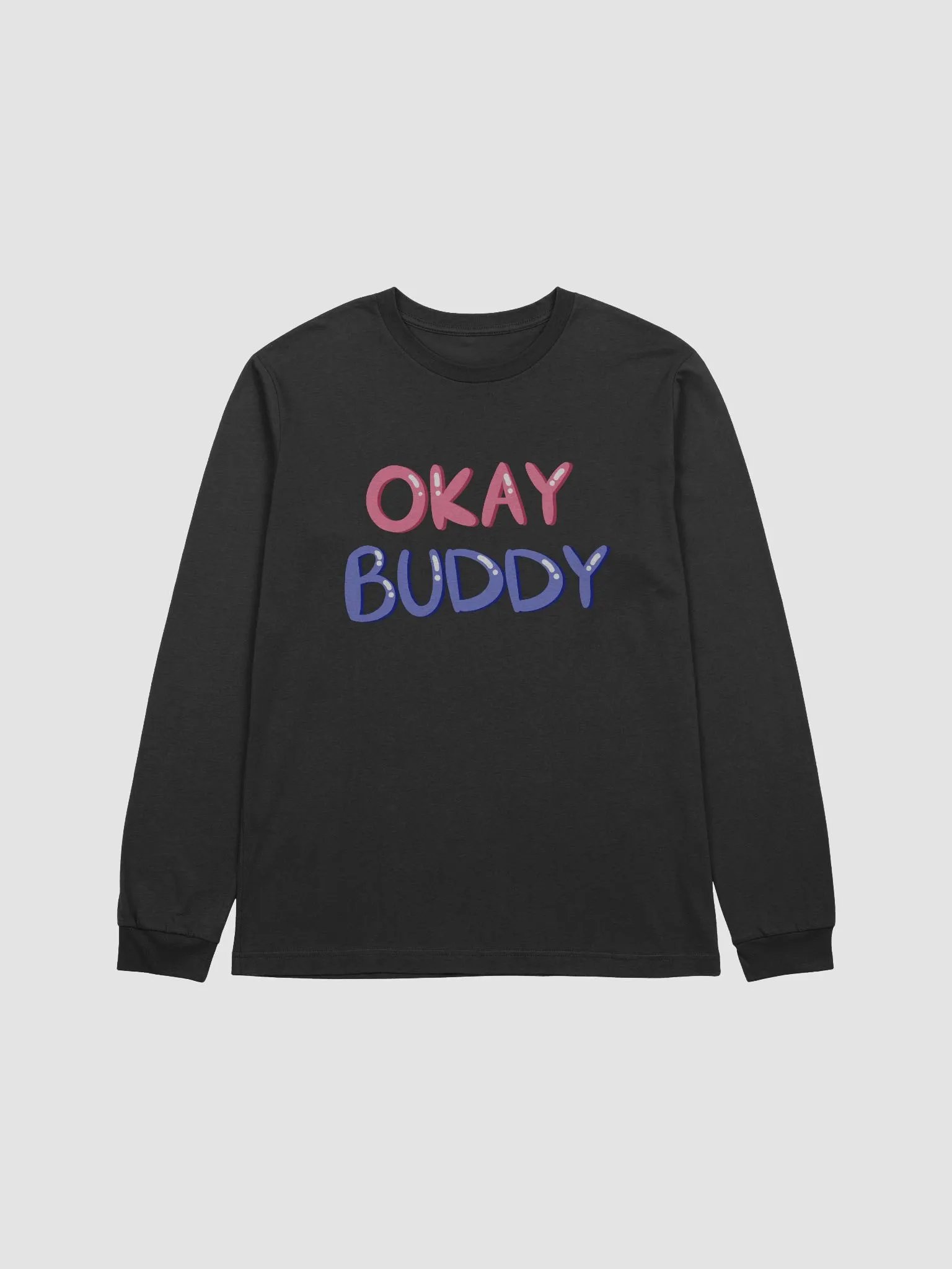 Okay Buddy(Long Sleeve T-Shirt) product image (6)