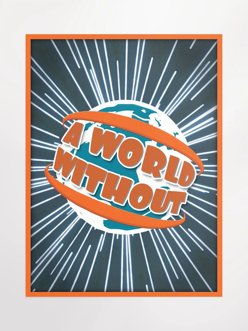 A World Without | Poster