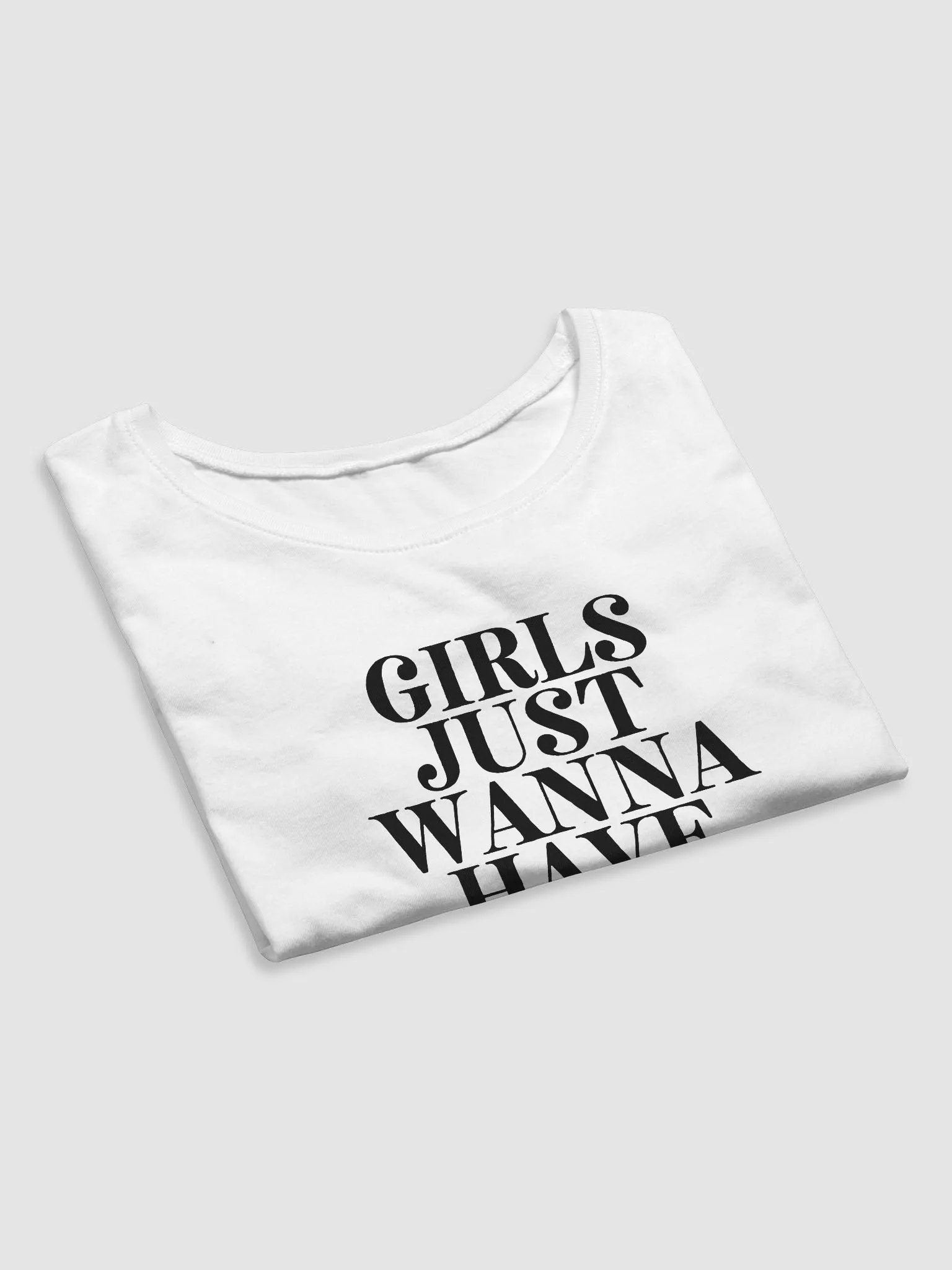 Girls Just Wanna Have Funds White Baby Tee product image (6)