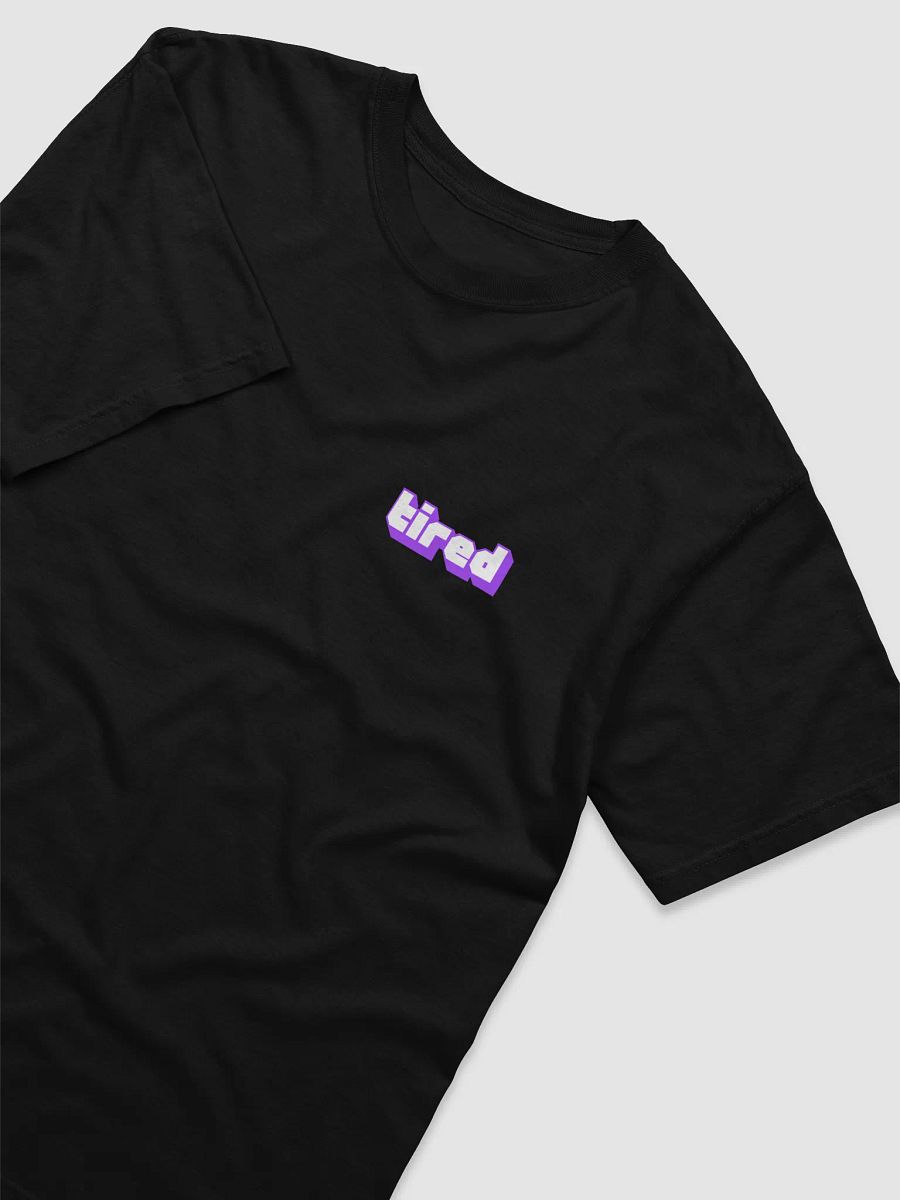 Introverted Streamer Club "Tired" Tee product image (14)