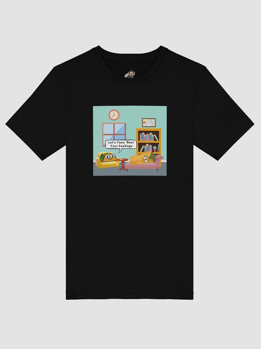 LET"S TACO 'BOUT YOUR FEELINGS - TEE product image (48)
