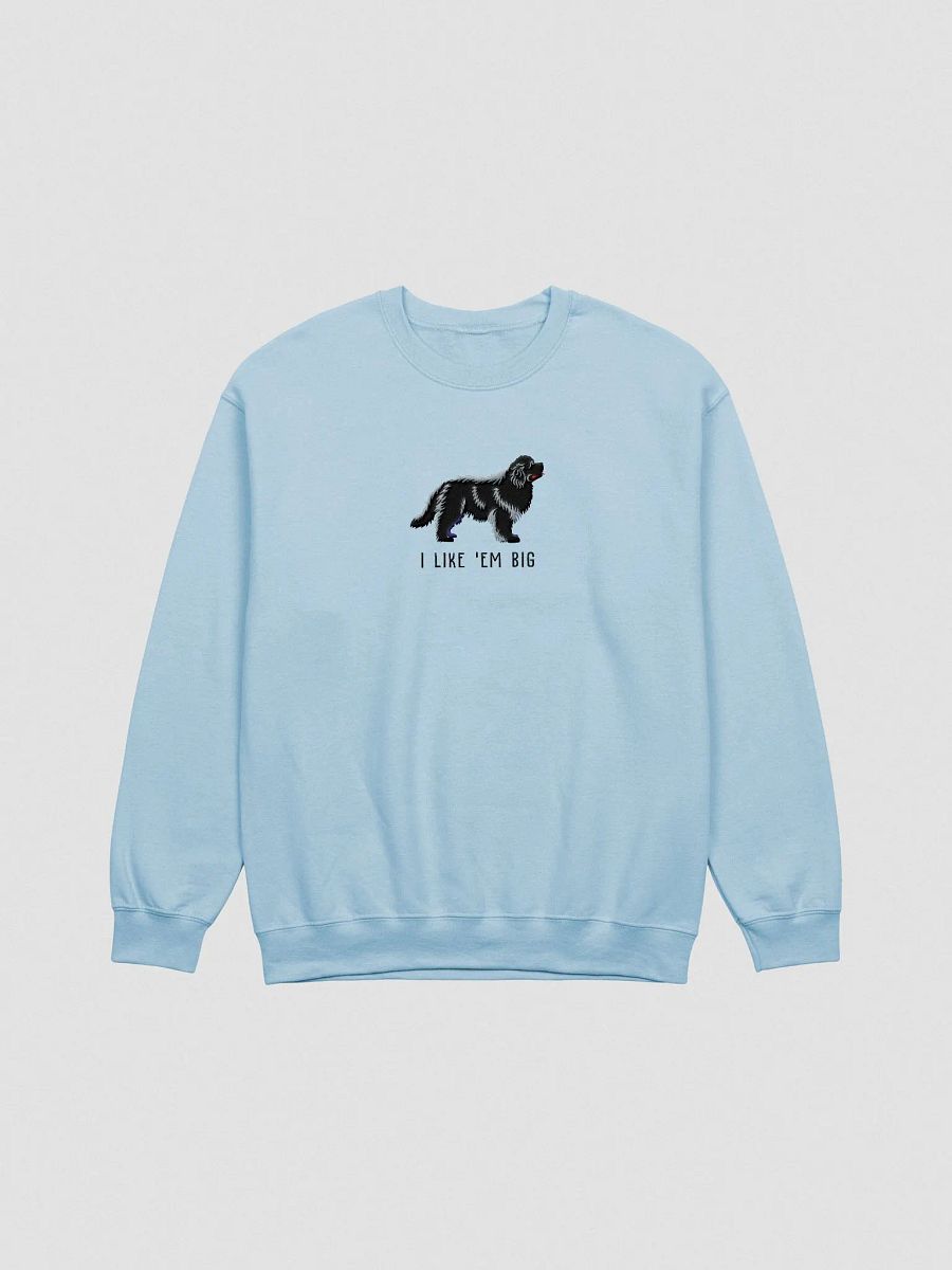I Like 'Em Big Sweatshirt (Embroidered) of a Newfoundland(Black) product image (4)