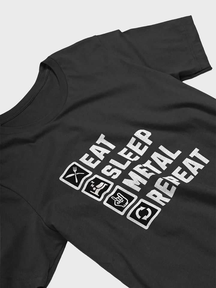 Eat Sleep Metal Repeat (Bella+Canvas T-Shirt) product image (2)