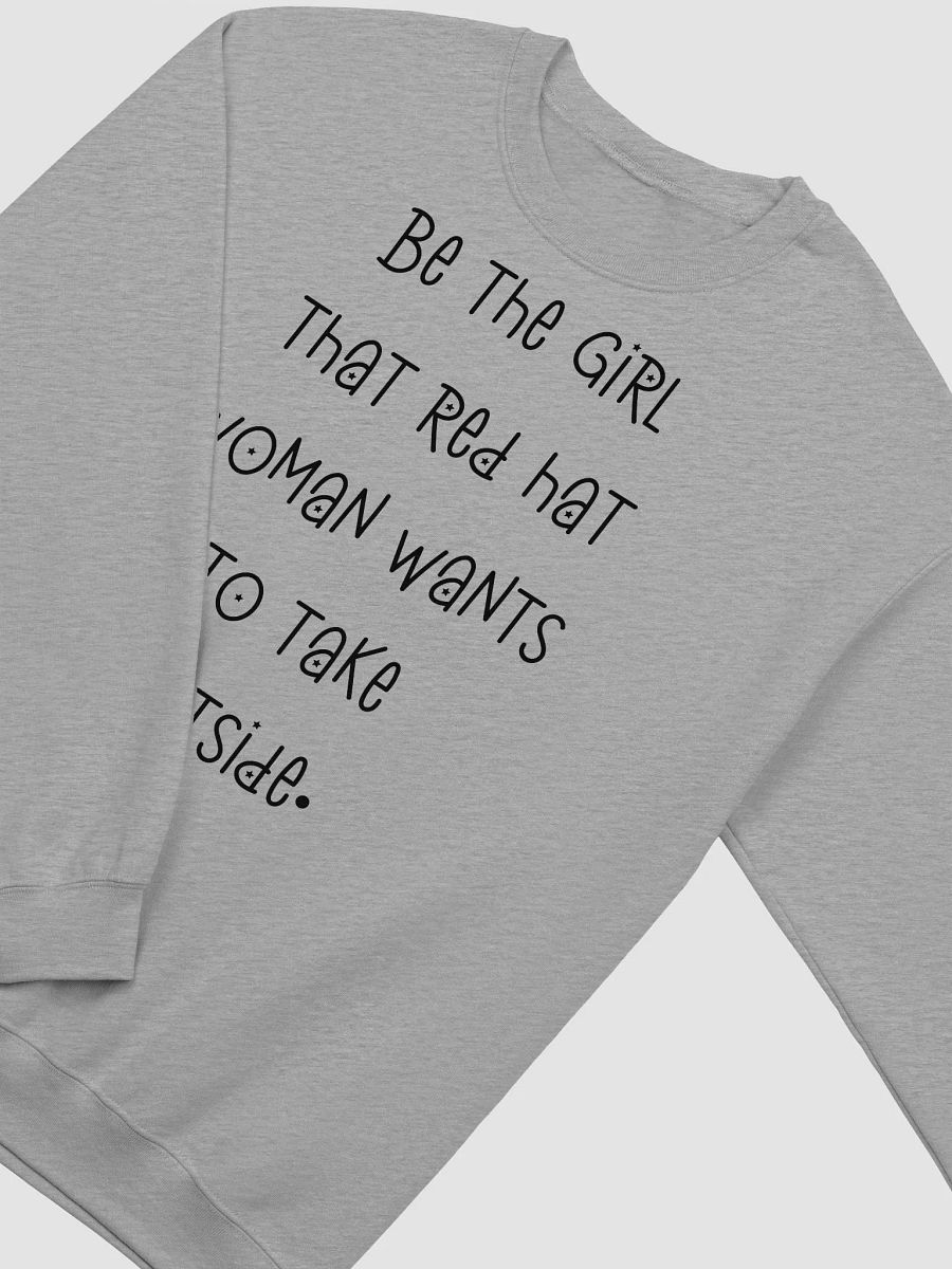 Be The Girl That Red Hat Woman Wants To Take Outside Long Sleeve Sweatshirt, Jasmine Crockett Vs Nancy Mace product image (3)