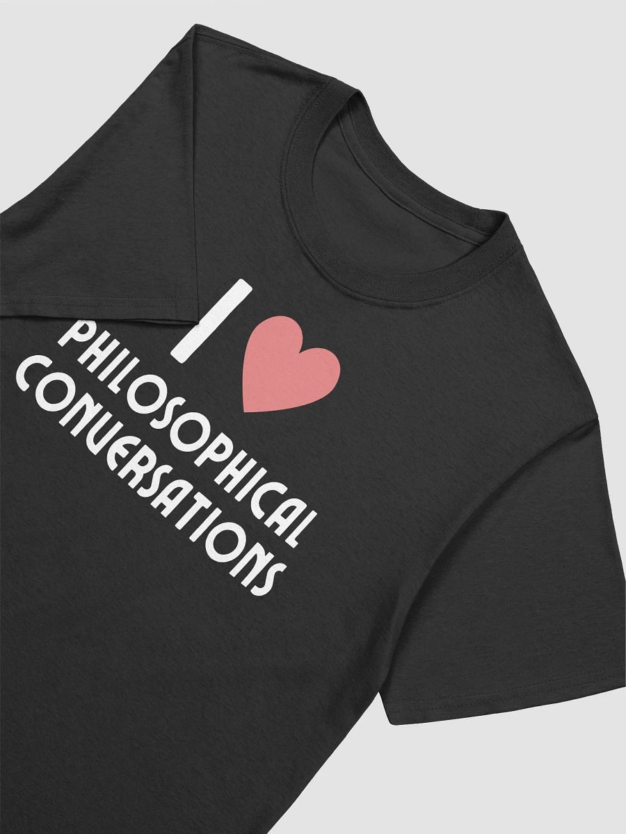 "I Love Philosophical Conversations" - Introvert Party Shirts for Men and Women product image (3)