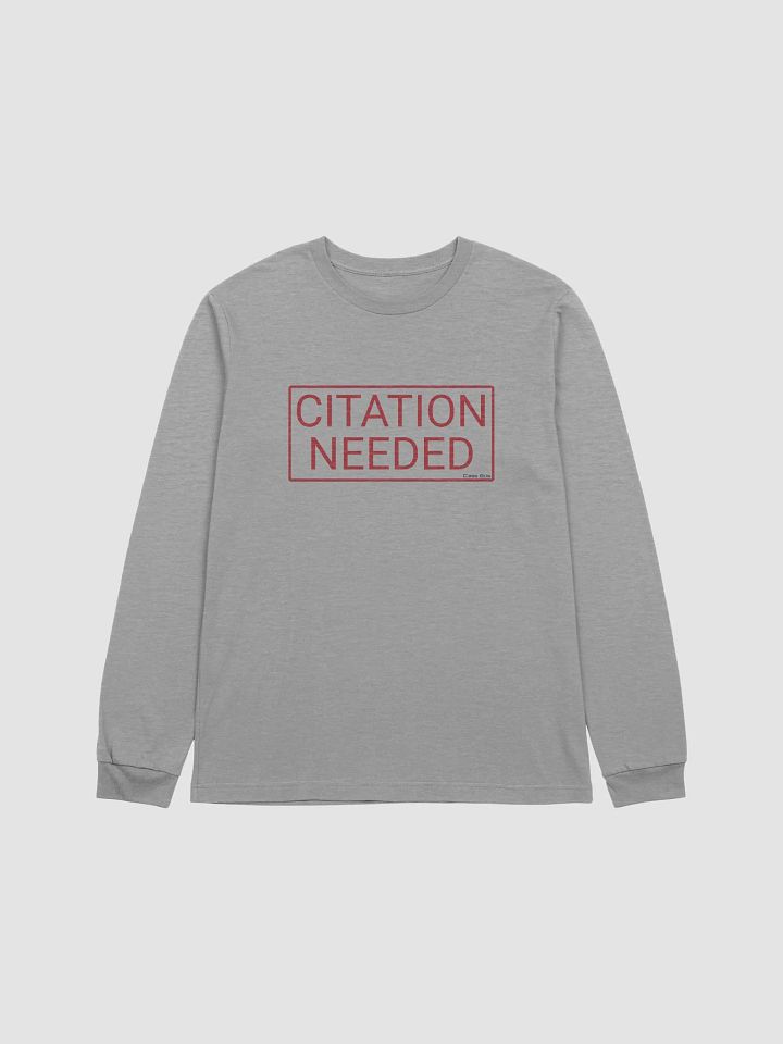 Citation Needed Supersoft Longsleeved Shirt product image (7)