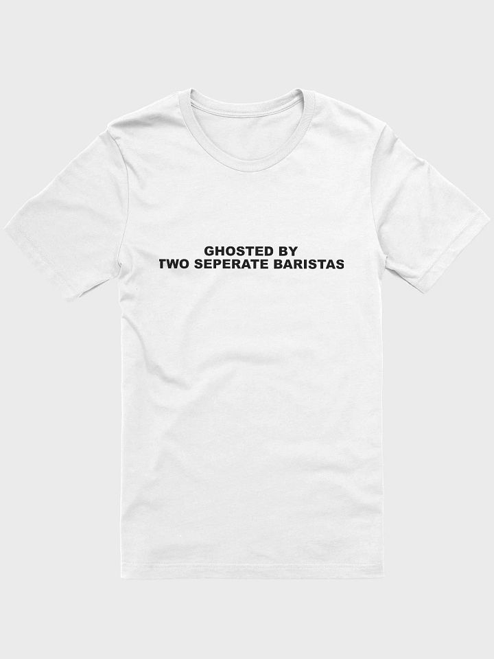 [INTERNATIONAL] GHOSTED BY TWO SEPERATE BARISTAS product image (1)