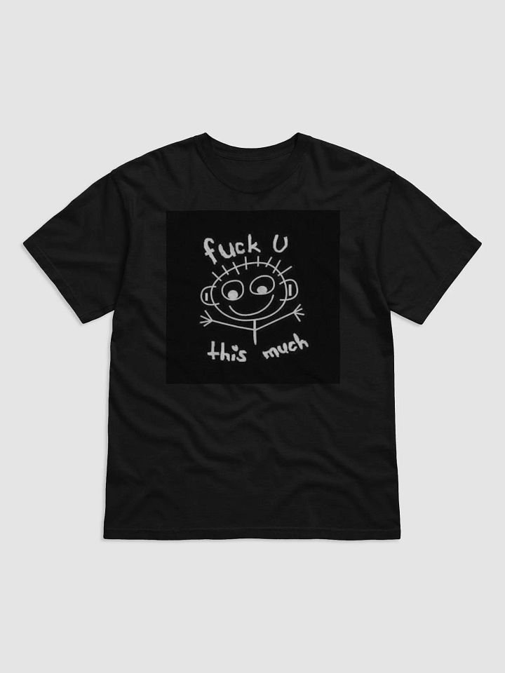 FUCK U THIS MUCH product image (2)