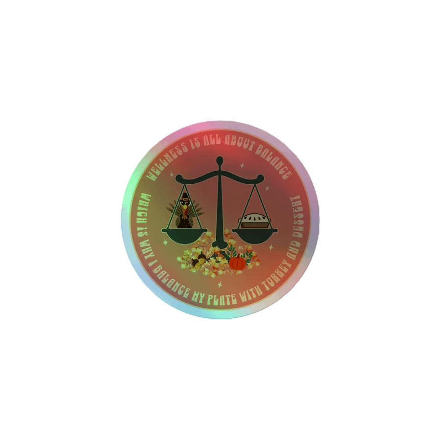 Turkey & Dessert Balance Holographic Sticker Sheet product image (1)
