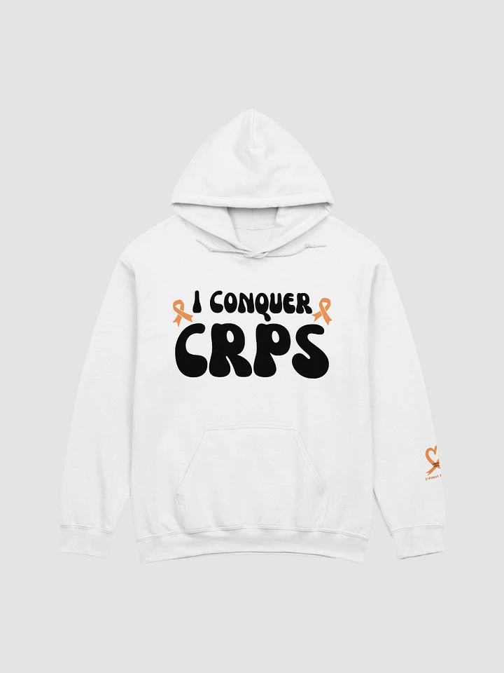 Bold 'I Conquer CRPS' Hoodie product image (45)