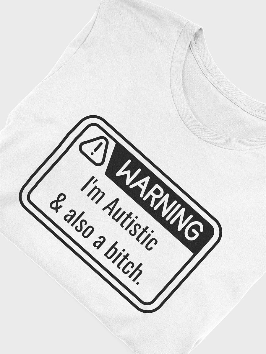 T-Shirt: WARNING Also a Bitch product image (4)