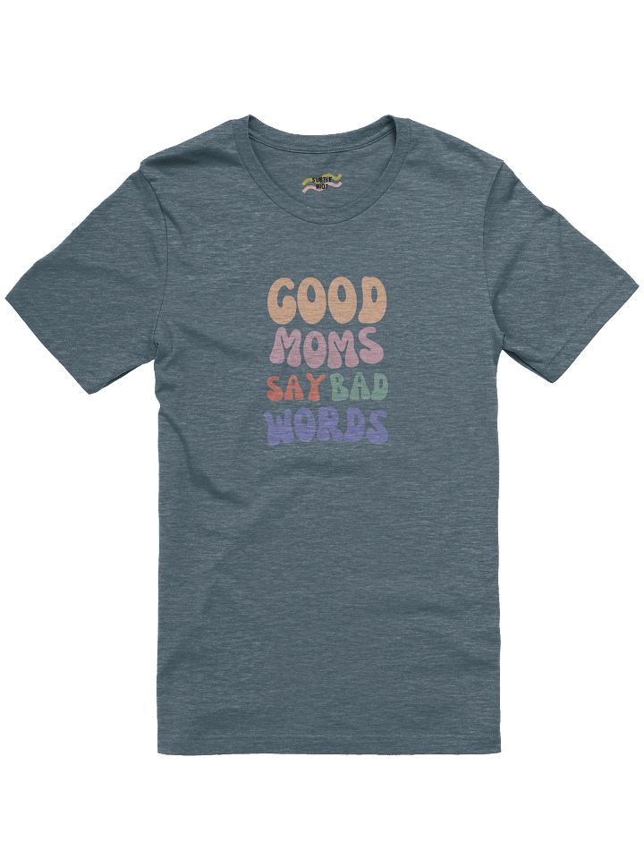 Cussin’ & Crushin’ It Mom Tee product image (1)