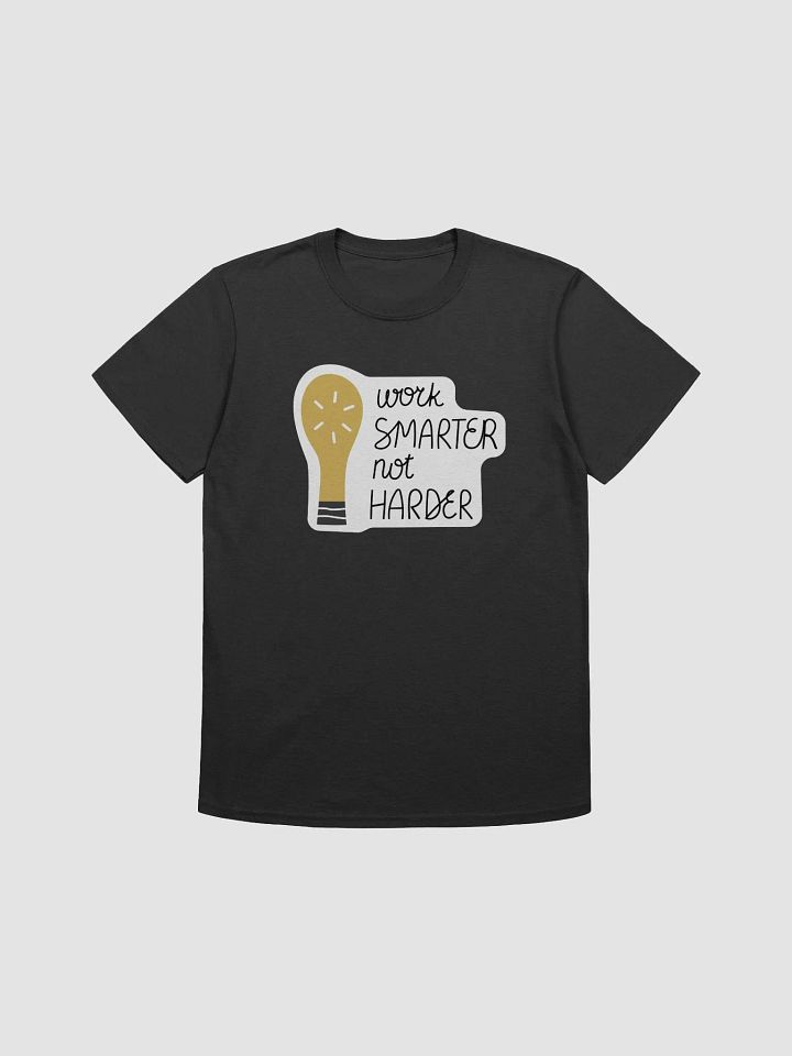 Work Smarter Not Harder product image (1)