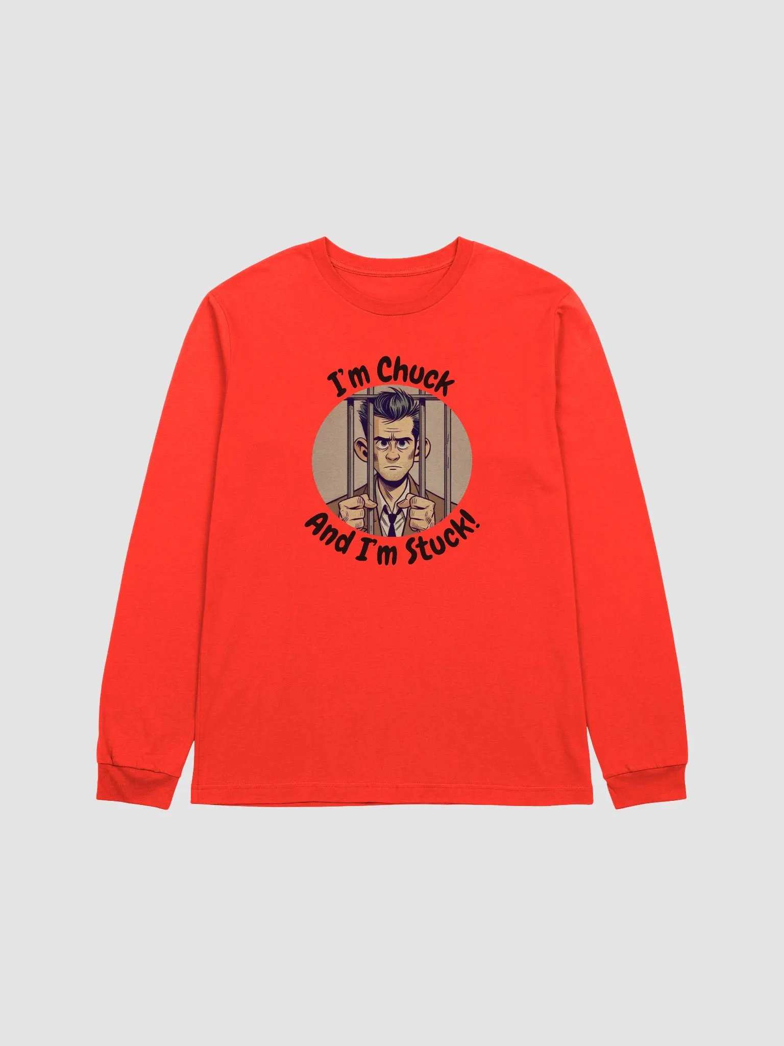 I'm Chuck And I'm Stuck! Long Sleeve T-Shirt product image (1)