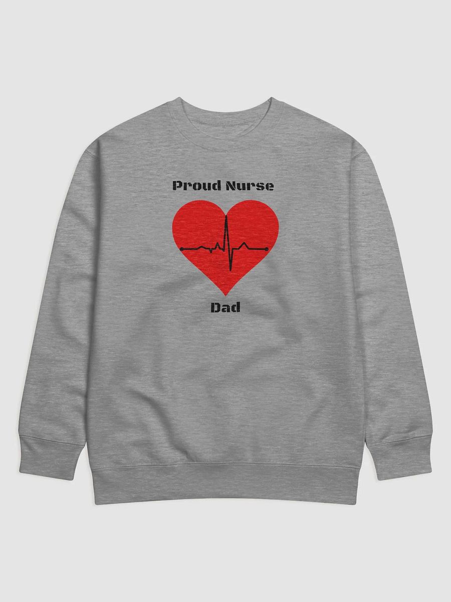 Proud Nurse Dad Sweatshirt product image (1)