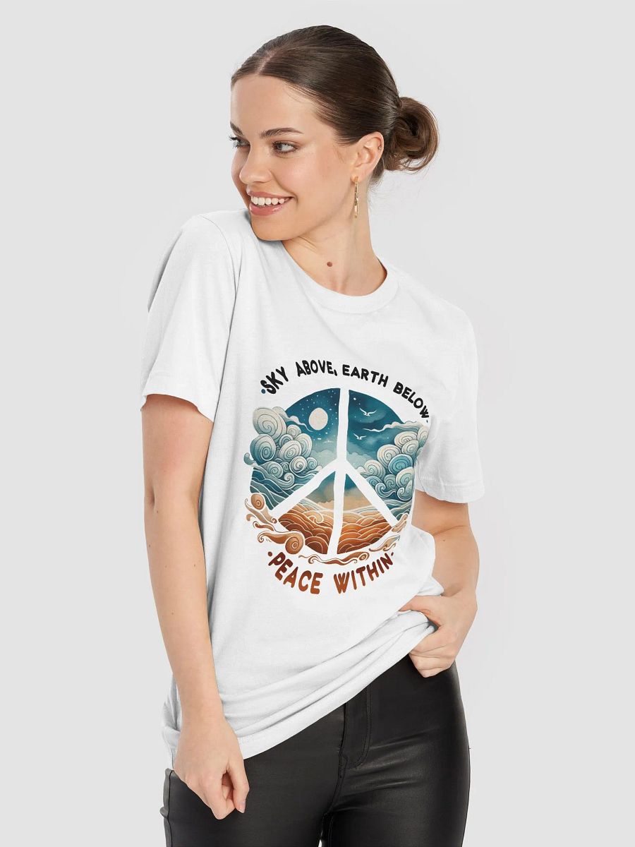 Sky above, Earth below, Peace within T-Shirt product image (58)