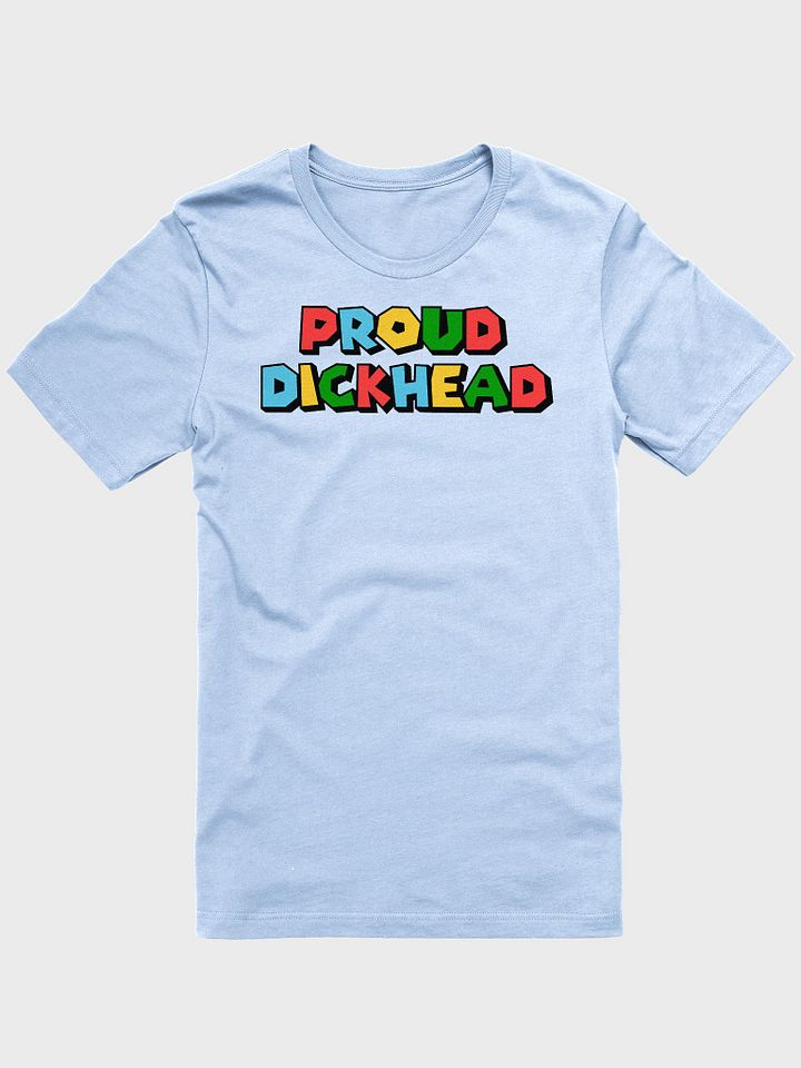 Proud Dickhead Logo Unisex T-Shirt product image (2)