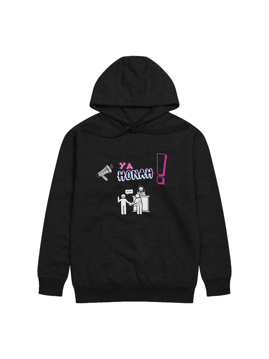 YA HONAH! (YOUR HONOR) HOODIE product image (1)