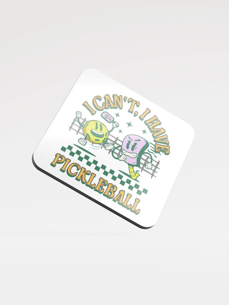I Cant I Have Pickleball Paddle and Ball Cork Coaster Set product image (2)
