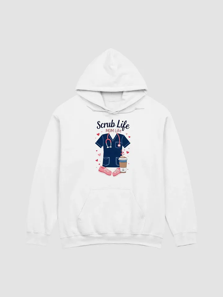 Mom Life Scrub Life Hoodie product image (1)