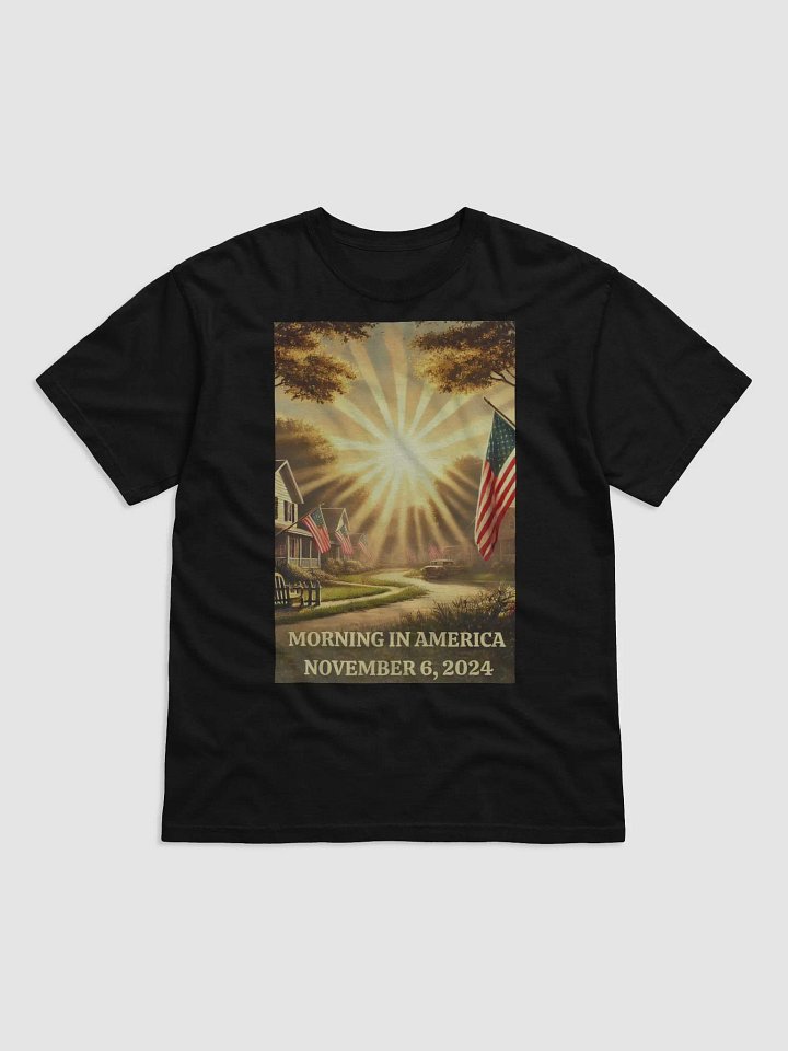 Morning In America Shirt - Limited Edition product image (1)