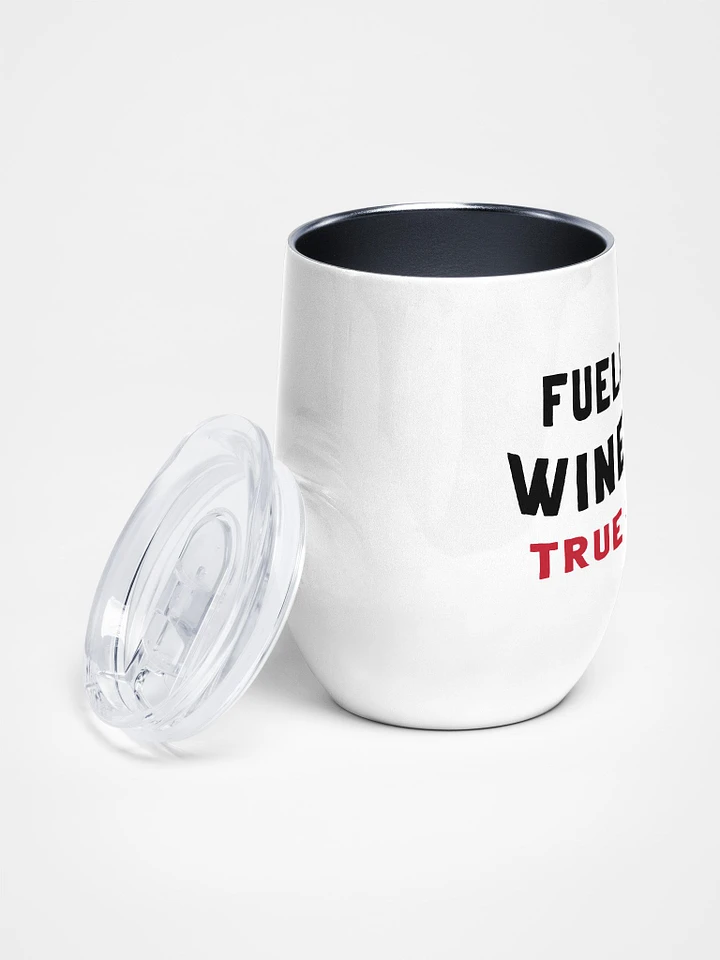 Fueled By True Crime Wine Tumbler product image (2)