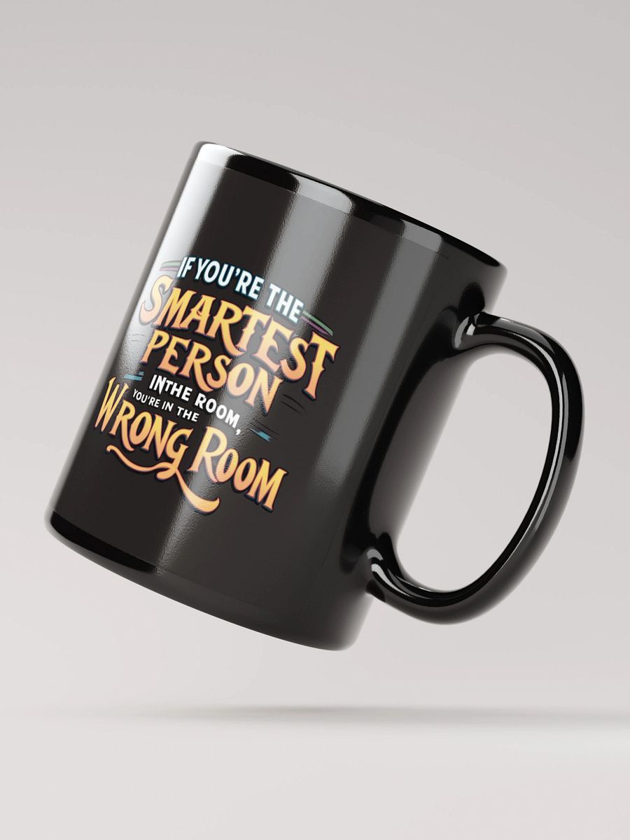 Smartest Person In The Room Black Glossy Mug product image (3)
