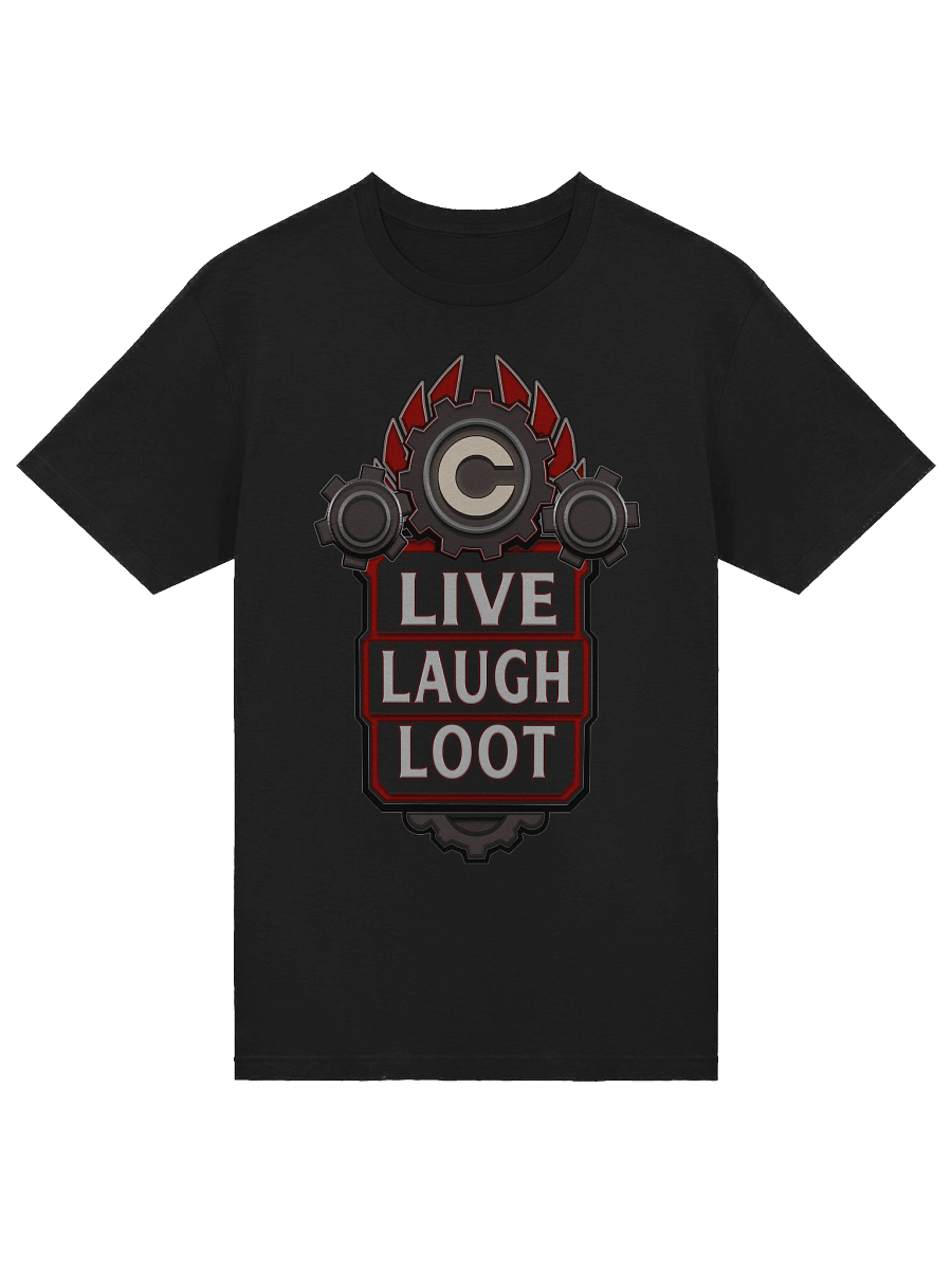 Live Laugh Loot Shirt product image (3)