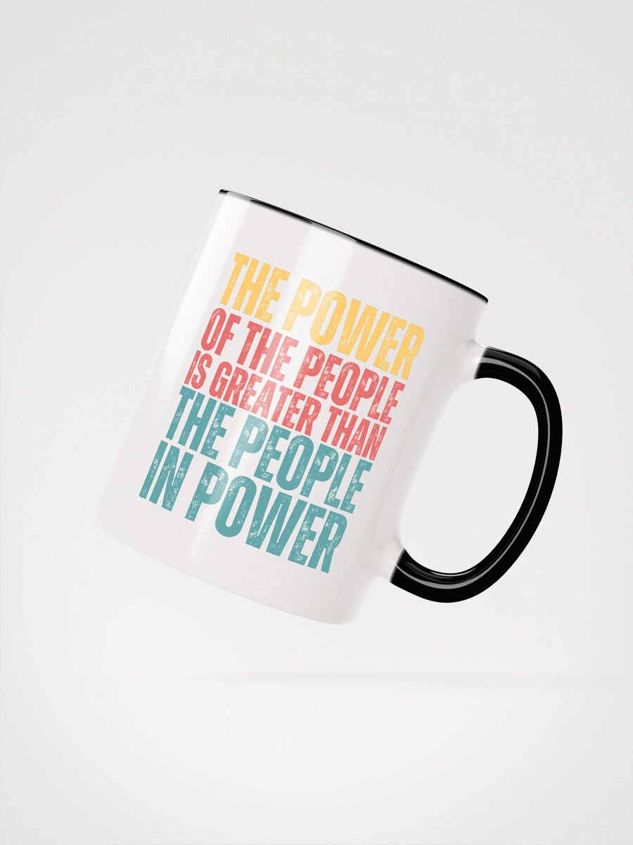 Power of the People Mug - Being Liberal product image (8)