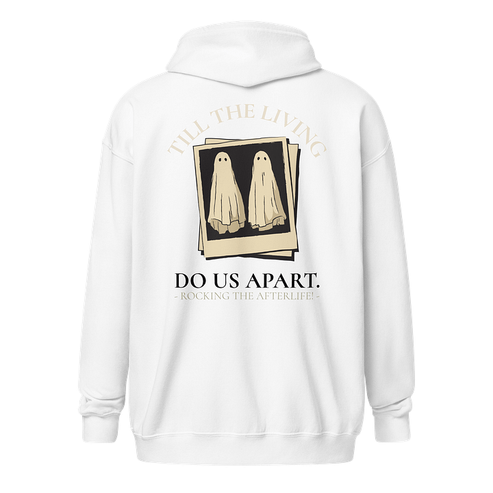 [UM Designs] Til The Living Do Us Part - Unisex Graphic Zip Hoodie product image (1)