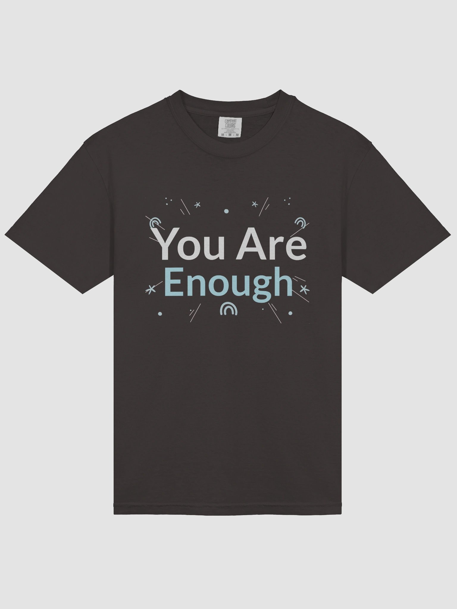 You Are Enough Inspirational T-Shirt product image (27)